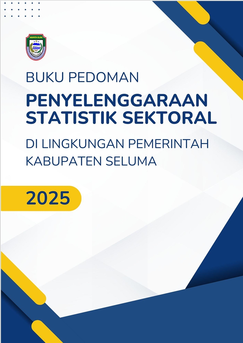 Buku Pedoman Penyelengaraan Statistik Sektoral Kabupaten Seluma Tahun 2025
