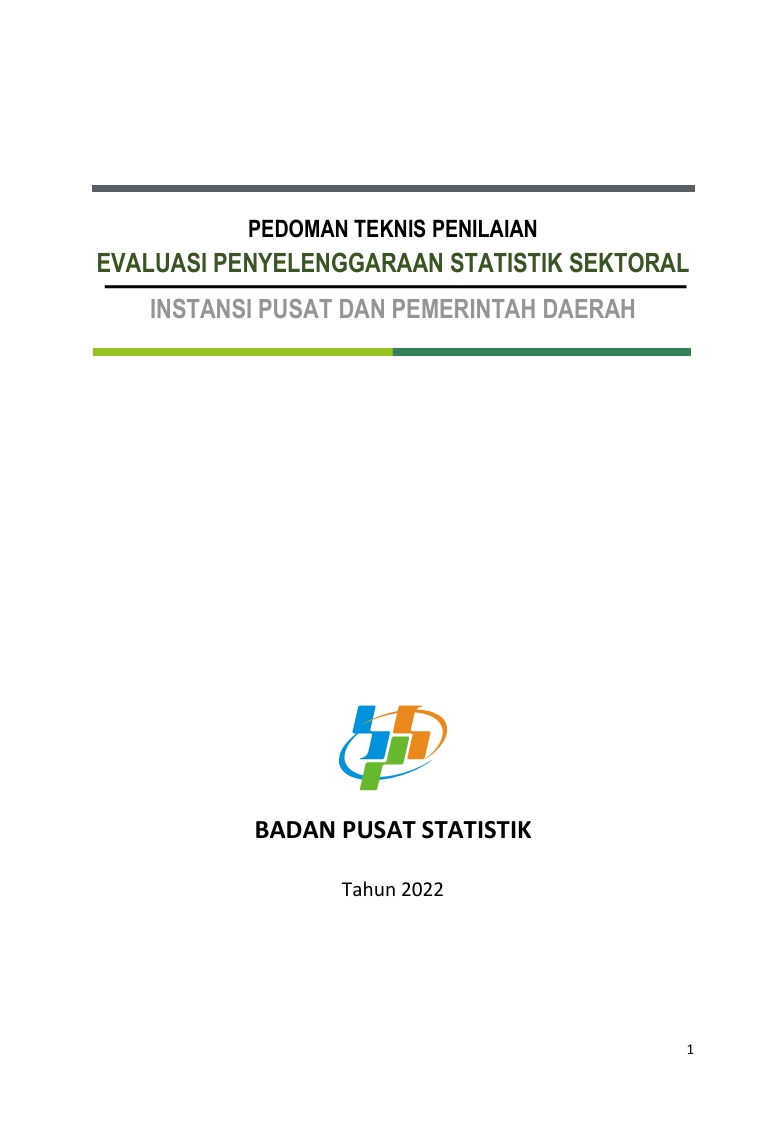 Buku Pedoman Teknis Penilaian Evaluasi Penyelengaraan Statistik Sektoral Tahun 2022